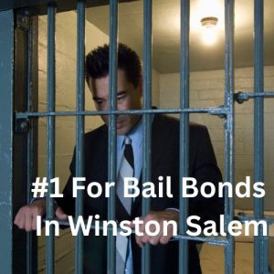 bail bonds in Winston Salem